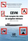 CEVNI Code europeen des voies de navigation interieure : Quatrieme edition revisee - Book