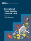 International trade statistics yearbook 2019 : Vol. 2: Trade by product - Book
