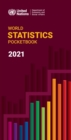 World statistics pocketbook 2021 : containing data available as of 31 July 2021 - Book