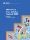 International trade statistics yearbook 2020 : Vol. 1: Trade by country - Book