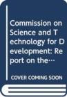 Commission on Science and Technology for Development : report on the nineteenth session (9-13 May 2016) - Book