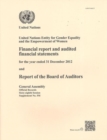 Financial report and audited financial statements for the biennium ended 31 December 2012 and report of the Board of Auditors : United Nations Entity for Gender Equality and Empowerment of Women - Book