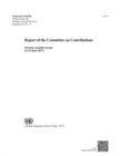 Report of the Committee on Contributions : seventy-seventh session (5-23 June 2017) - Book
