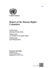 Report of the Human Rights Committee : 117th session (20 June - 15 July 2016); 118th session (17 October - 4 November); 119th session (6-29 March 2017) - Book
