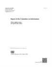 Report of the Committee on Information : thirty-eighth session (26 April-6 May 2016) - Book