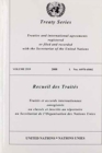 Treaty Series 2519 2008 I : 44970-45002 - Book