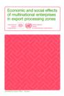 Economic and Social Effects of Multinational Enterprises in Export Processing Zones - Book