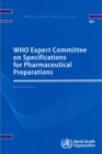 WHO Expert Committee on Specifications for Pharmaceutical Preparations : forty-seventh report - Book