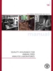 Quality assurance for animal feed analysis laboratories - Book