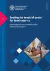 Sowing the seeds of peace for food security : disentangling the nexus between conflict, food security and peace - Book