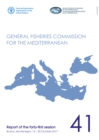 General Fisheries Commission for the Mediterranean : report of the fortieth session, Budva, Montenegro, 16-20 October 2017 - Book