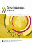 Perspectives agricoles de l'OECD et de la FAO 2018-2027 - Book