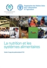 La nutrition et les systemes alimentaires : Guide a l'usage des parlementaires no. 32 - Book