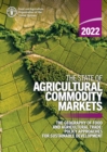 The state of agricultural commodity markets 2022 : the geography of food and agricultural trade: Policy approaches for sustainable development - Book