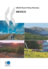 OECD Rural Policy Reviews: Mexico 2007 - eBook