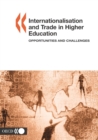 Internationalisation and Trade in Higher Education Opportunities and Challenges - eBook