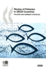 Review of Fisheries in OECD Countries 2008: Policies and Summary Statistics - eBook