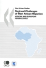 West African Studies Regional Challenges of West African Migration African and European Perspectives - eBook