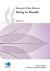 Economic Policy Reforms 2010 Going for Growth - eBook