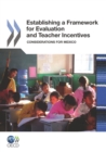 Establishing a Framework for Evaluation and Teacher Incentives Considerations for Mexico - eBook