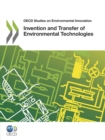 OECD Studies on Environmental Innovation Invention and Transfer of Environmental Technologies - eBook