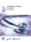 A System of Health Accounts 2011 Edition - eBook