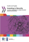 Conflict and Fragility Investing in Security A Global Assessment of Armed Violence Reduction Initiatives - eBook