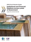 OECD Fiscal Federalism Studies Institutional and Financial Relations across Levels of Government - eBook