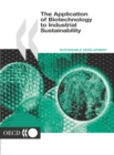 The Application of Biotechnology to Industrial Sustainability - eBook