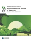 OECD Development Pathways Multi-dimensional Review of Myanmar Volume 1. Initial Assessment - eBook