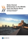 State-Owned Enterprises in the Middle East and North Africa Engines of Development and Competitiveness? - eBook
