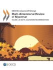 OECD Development Pathways Multi-dimensional Review of Myanmar Volume 2. In-depth Analysis and Recommendations - eBook