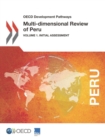 OECD Development Pathways Multi-dimensional Review of Peru Volume 1. Initial Assessment - eBook