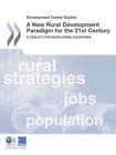 Development Centre Studies A New Rural Development Paradigm for the 21st Century A Toolkit for Developing Countries - eBook