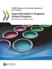 OECD Reviews of Vocational Education and Training Apprenticeship in England, United Kingdom - eBook