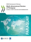 OECD Development Pathways Multi-dimensional Review of Paraguay Volume 2. In-depth Analysis and Recommendations - eBook