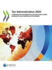 Tax Administration 2023 Comparative Information on OECD and other Advanced and Emerging Economies - eBook