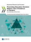 Educational Research and Innovation Promoting Education Decision Makers' Use of Evidence in Flanders - eBook