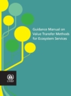 Guidance manual on value transfer methods for ecosystem services - Book