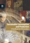 Sustainable consumption and production : a handbook for policymakers - Book