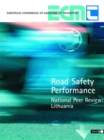 Road Safety Performance National Peer Review: Lithuania - eBook