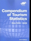 Compendium of Tourism Statistics : Data 2004-2008 - Book