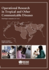 Operational Research in Tropical and Other Communicable Diseases : Final Report Summaries 2007-2008 - Book