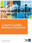 Climate Change Profile of Pakistan - Book