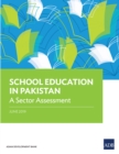 School Education in Pakistan : A Sector Assessment - eBook