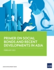 Primer on Social Bonds and Recent Developments in Asia - eBook