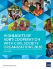 Highlights of ADB's Cooperation with Civil Society Organizations 2020 - Book