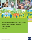Country Diagnostic Study on Long-Term Care in Sri Lanka - eBook