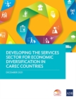 Developing the Services Sector for Economic Diversification in CAREC Countries - Book