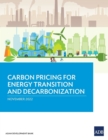 Carbon Pricing for Energy Transition and Decarbonization - Book